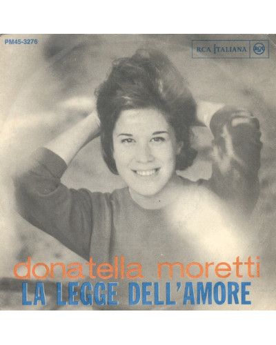 La Legge Dell'Amore   Non Temere [Donatella Moretti] - Vinyl 7", 45 RP