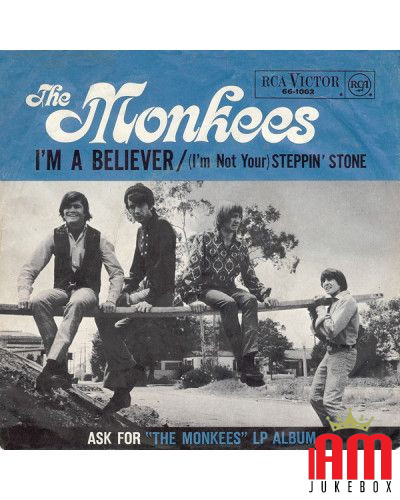 I'm A Believer [The Monkees] - Vinyl 7", 45 RPM, Single