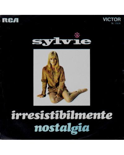 Irresistibilmente   Nostalgia [Sylvie Vartan] - Vinyl 7", 45 RPM