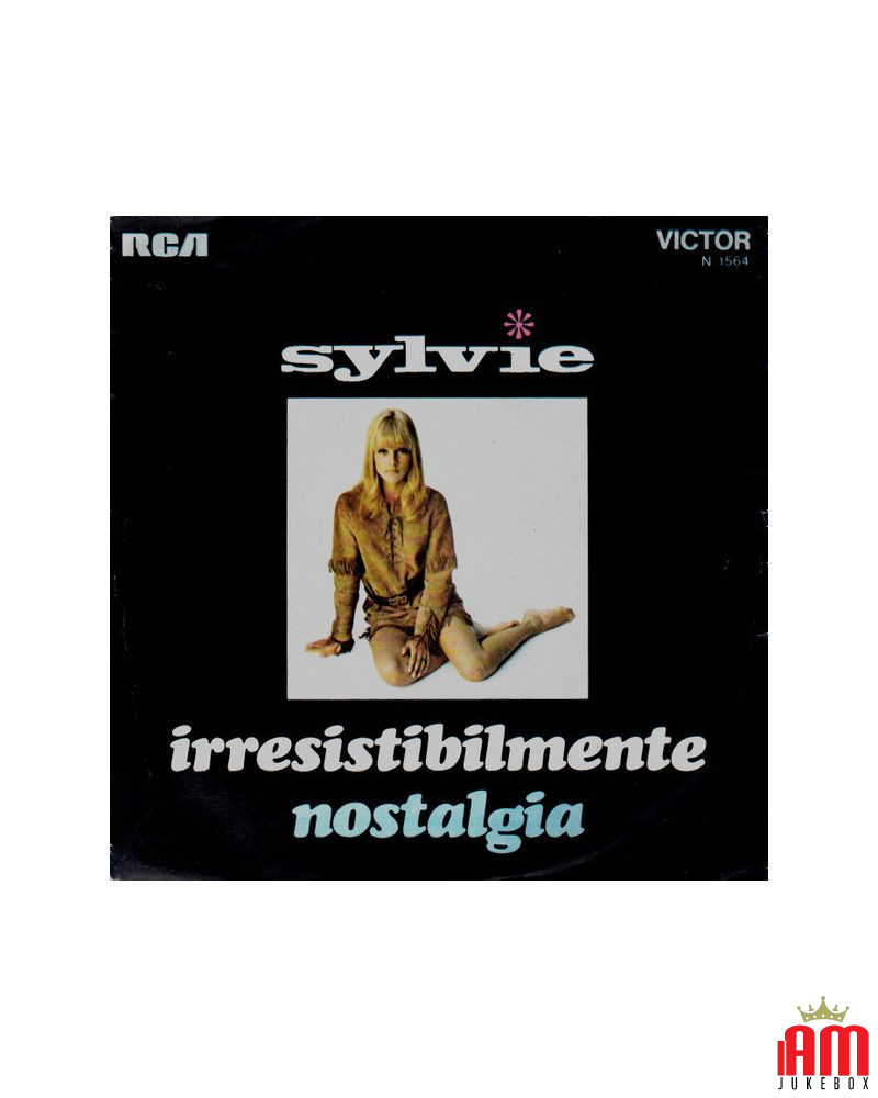 Irresistibilmente   Nostalgia [Sylvie Vartan] - Vinyl 7", 45 RPM