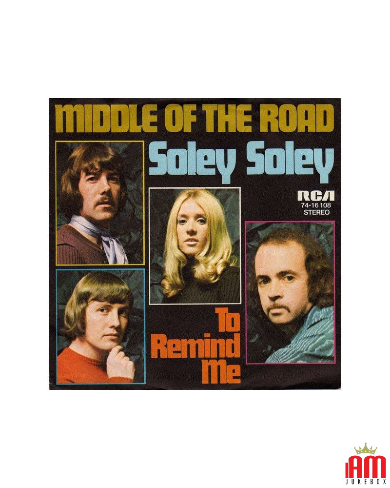 Soley Soley [Middle Of The Road] - Vinyl 7", 45 RPM, Single, Stereo