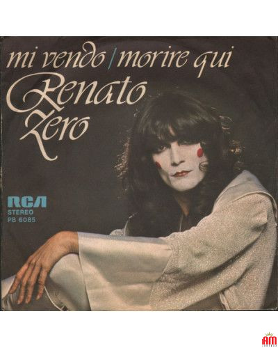 Mi Vendo   Morire Qui [Renato Zero] - Vinyl 7", 45 RPM, Stereo