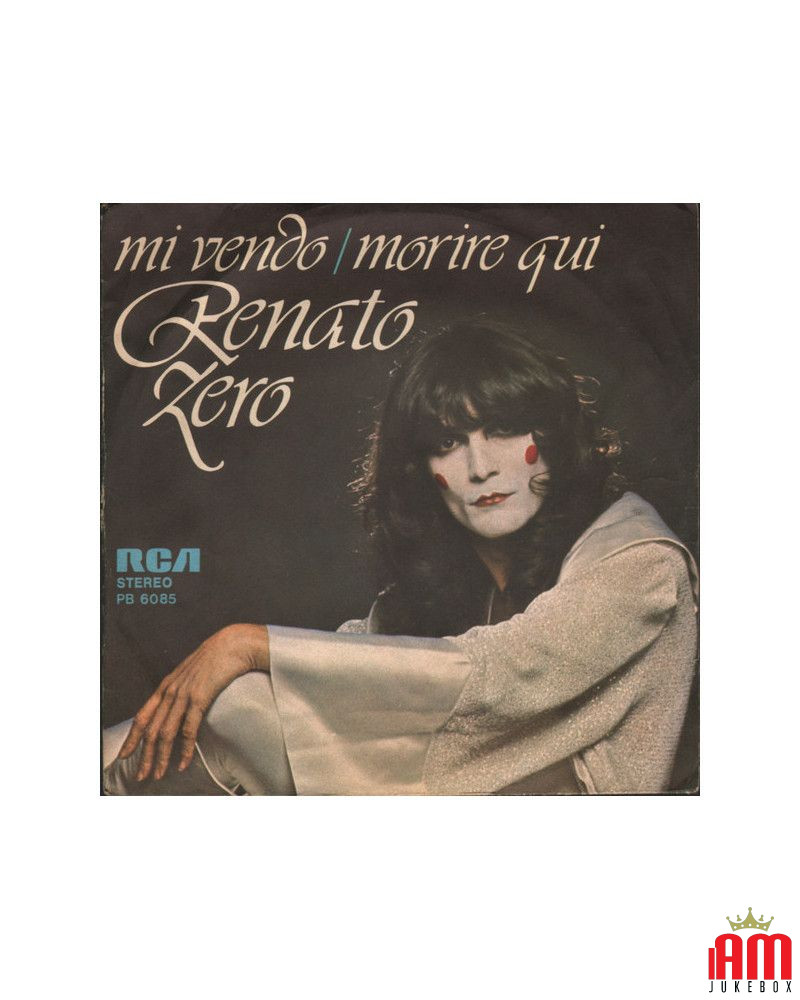 Mi Vendo   Morire Qui [Renato Zero] - Vinyl 7", 45 RPM, Stereo