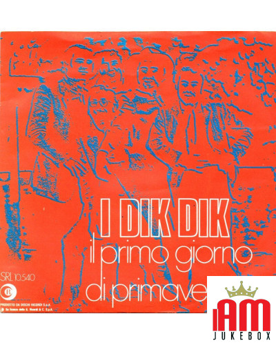 Der erste Tag des Frühlings [I Dik Dik] - Vinyl 7, 45 RPM [product.brand] 1 - Shop I'm Jukebox 