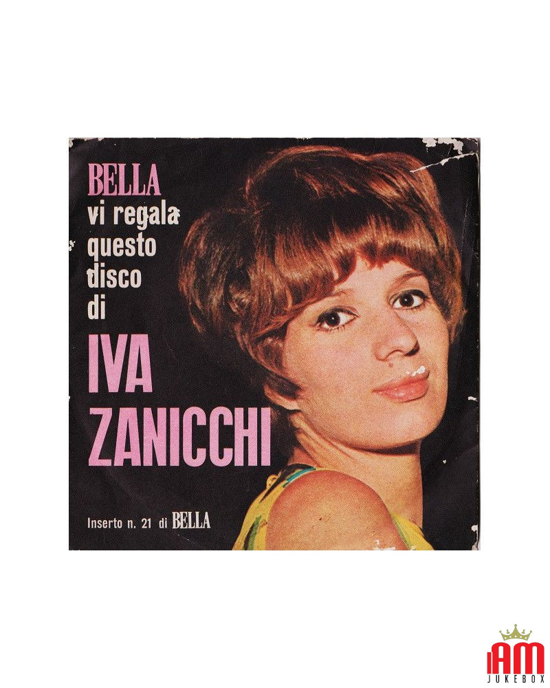 Iva Zanicchi [Iva Zanicchi] - Vinyl 7", 45 RPM, Promo