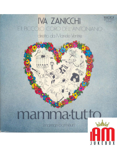 Alle Maman Bonheur [Iva Zanicchi,...] - Vinyl 7, 45 RPM, Stereo [product.brand] 1 - Shop I'm Jukebox 