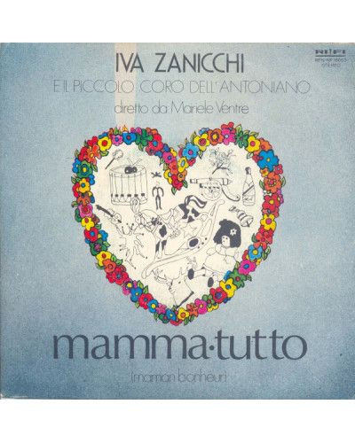 Mamma Tutto   Maman Bonheur [Iva Zanicchi,...] - Vinyl 7", 45 RPM, Ste