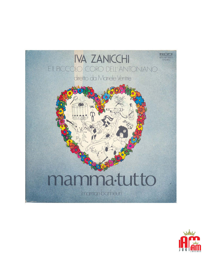 Alle Maman Bonheur [Iva Zanicchi,...] - Vinyl 7, 45 RPM, Stereo [product.brand] 1 - Shop I'm Jukebox 