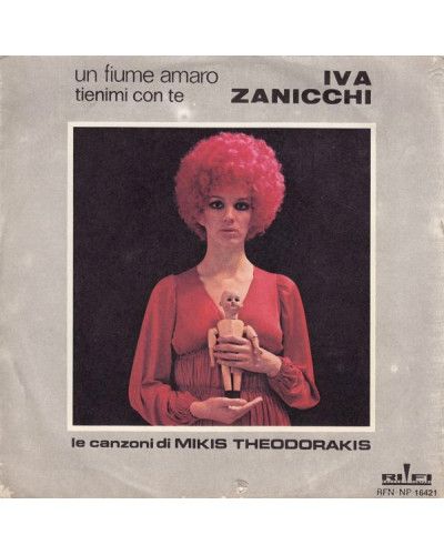 Un Fiume Amaro   Tienimi Con Te [Iva Zanicchi] - Vinyl 7", 45 RPM