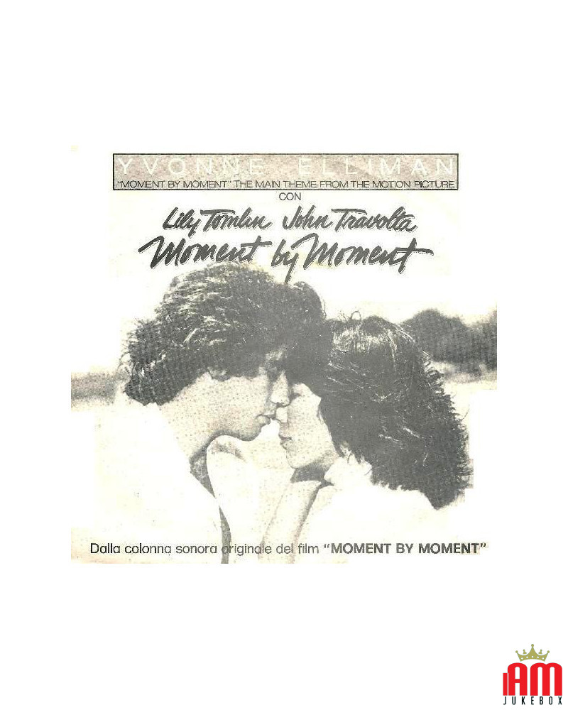 Moment By Moment (The Main Theme From The Motion Picture) [Yvonne Elliman] - Vinyl 7", 45 RPM [product.brand] 1 - Shop I'm Jukeb