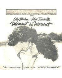 Moment By Moment (The Main Theme From The Motion Picture) [Yvonne Elliman] - Vinyl 7", 45 RPM