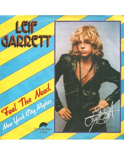 Feel The Need   New York City Nights [Leif Garrett] - Vinyl 7", 45 RPM