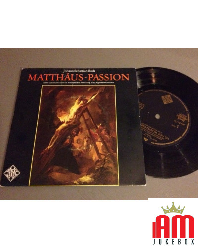 Matthäus-Passion [Johann Sebastian Bach,...] - Vinyl 7", 33 ? RPM, Single [product.brand] 1 - Shop I'm Jukebox 