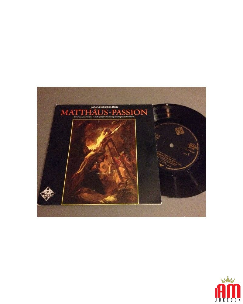 Matthäus-Passion [Johann Sebastian Bach,...] - Vinyl 7", 33 ? RPM, Single