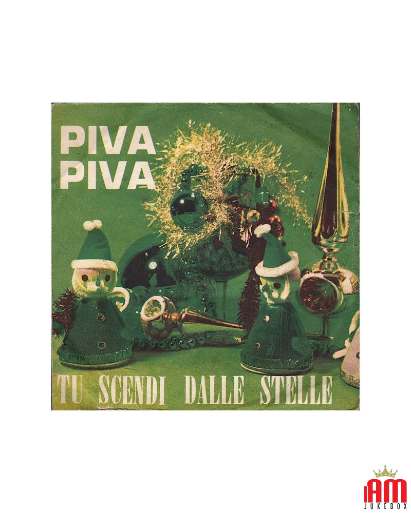 Piva Piva   Tu Scendi Dalle Stelle [Coro Di Voci Bianche] - Vinyl 7", 45 RPM