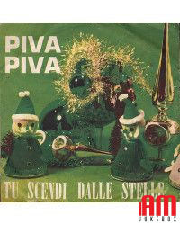 Piva Piva   Tu Scendi Dalle Stelle [Coro Di Voci Bianche] - Vinyl 7",