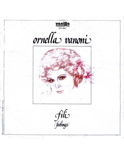 Fili (Feelings) [Ornella Vanoni] - Vinyl 7", 45 RPM, Stereo, Mono