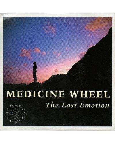 The Last Emotion [Medicine Wheel (2)] - Vinyl 7", 45 RPM, Single