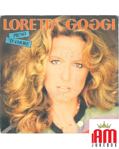 Pieno D'amore [Loretta Goggi] - Vinyl 7", 45 RPM, Stereo [product.brand] 1 - Shop I'm Jukebox 