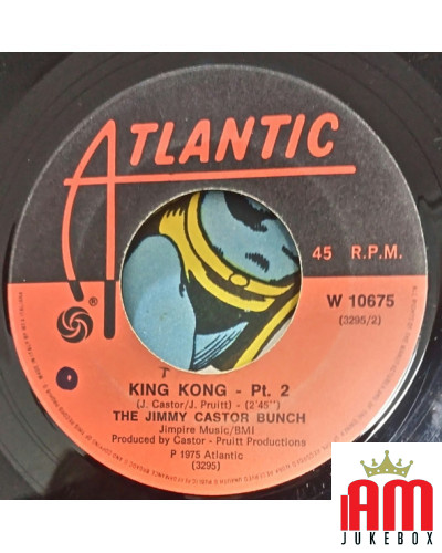 King Kong Teil 1-Teil 2 [The Jimmy Castor Bunch] - Vinyl 7, 45 RPM, Single [product.brand] 1 - Shop I'm Jukebox 