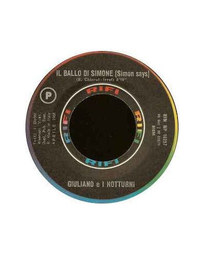 Il Ballo Di Simone   Simon Says [Giuliano E I Notturni] - Vinyl 7", 45 RPM