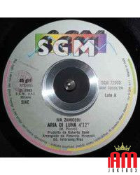 Aria Di Luna  [Iva Zanicchi] - Vinyl 7", 45 RPM, Stereo