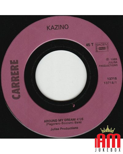 Around My Dream [Kazino] – Vinyl 7", 45 RPM, Single [product.brand] 1 - Shop I'm Jukebox 