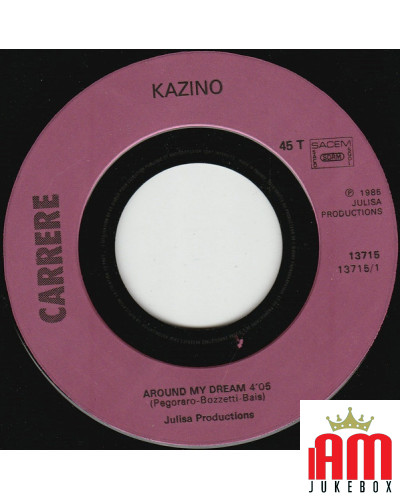 Around My Dream [Kazino] - Vinyl 7", 45 RPM, Single [product.brand] 1 - Shop I'm Jukebox 