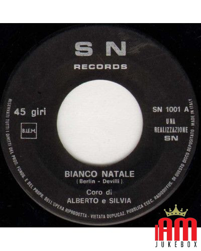 Tu Scendi Dalle Stelle   Bianco Natale [Coro di Alberto e Silvia] - Vinyl 7", 45 RPM