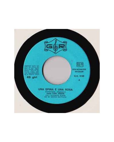 Una Spina E Una Rosa   Concerto [Tony Arden] - Vinyl 7", 45 RPM