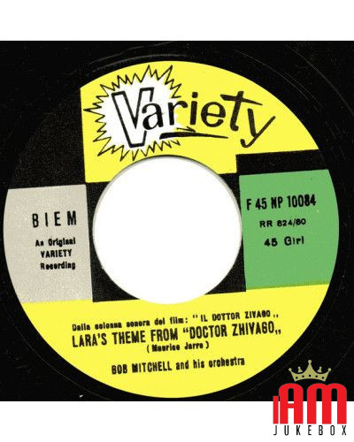 Lara's Theme From "Doctor Zhivago"   Oltre La Notte [Bob Mitchell And His Orchestra] - Vinyl 7", 45 RPM