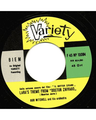 Lara's Theme From "Doctor Zhivago"   Oltre La Notte [Bob Mitchell And His Orchestra] - Vinyl 7", 45 RPM