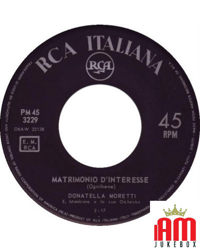 Quando Vedrete Il Mio Caro Amore Matrimonio D'Interesse [Donatella Moretti] - Vinyl 7", 45 RPM, Mono [product.brand] 1 - Shop I'