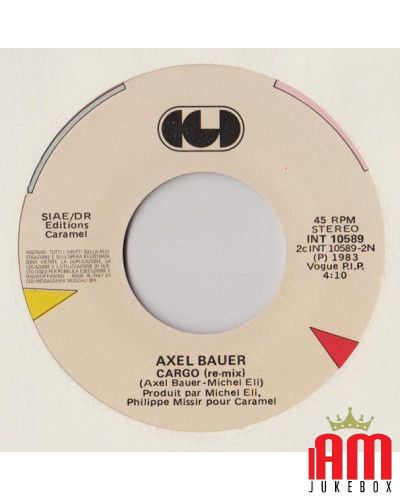 Cargo [Axel Bauer] - Vinyl 7", 45 RPM [product.brand] 1 - Shop I'm Jukebox 