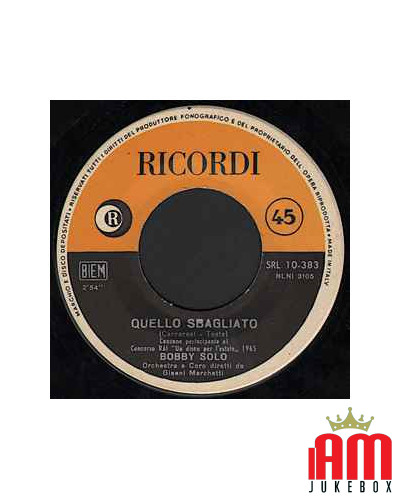 Quello Sbagliato Lascio Fare A Te [Bobby Solo] - Vinyl 7", 45 RPM, Repress [product.brand] 1 - Shop I'm Jukebox 