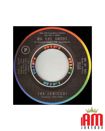 Was für eine Liebe [Iva Zanicchi] - Vinyl 7, 45 RPM, Stereo [product.brand] 1 - Shop I'm Jukebox 