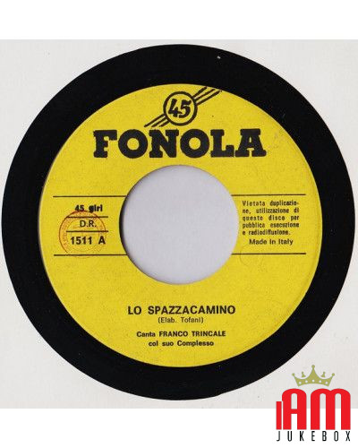 Lo Spazzacamino  [Franco Trincale] - Vinyl 7", 45 RPM, Reissue