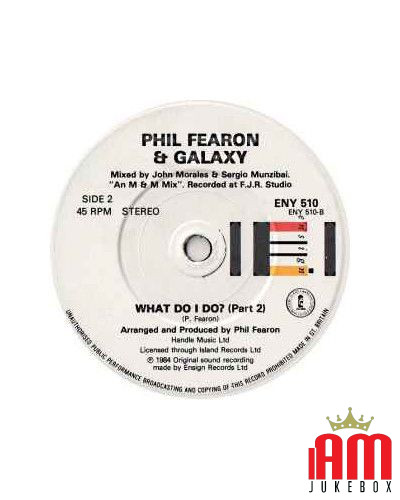 Que dois-je faire? [Phil Fearon & Galaxy] - Vinyle 7", 45 tours, Single, Stéréo [product.brand] 1 - Shop I'm Jukebox 