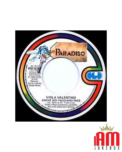 Anche Noi Facciamo Pace [Viola Valentino] - Vinyl 7", 45 RPM