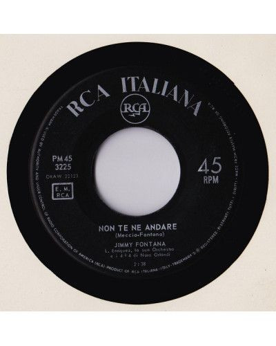 Non Te Ne Andare [Jimmy Fontana] - Vinyl 7", 45 RPM, Mono