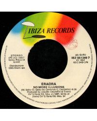 No  More Illusions [Eraora] - Vinyl 7", 45 RPM