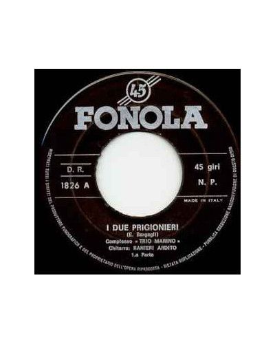 I Due Prigionieri [Mirella] - Vinyl 7", 45 RPM