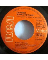 Chitarra Suona Piu' Piano  [Nicola Di Bari] - Vinyl 7", 45 RPM, Single, Stereo