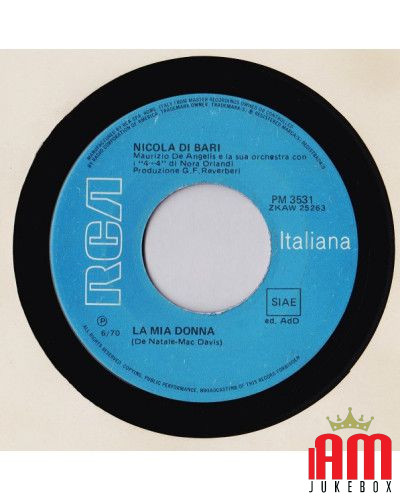 Vagabondo   La Mia Donna [Nicola Di Bari] - Vinyl 7", 45 RPM, Mono