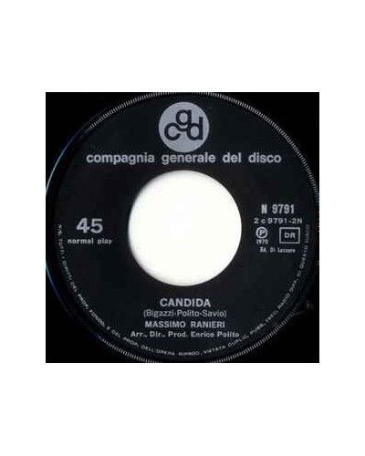 Le Braccia Dell'Amore   Candida [Massimo Ranieri] - Vinyl 7", 45 RPM