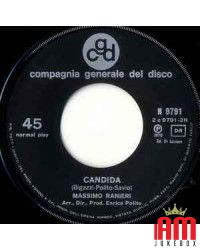 Le Braccia Dell'Amore Candida [Massimo Ranieri] - Vinyl 7", 45 RPM