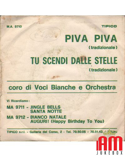 Piva Piva   Tu Scendi Dalle Stelle [Coro Di Voci Bianche] - Vinyl 7",