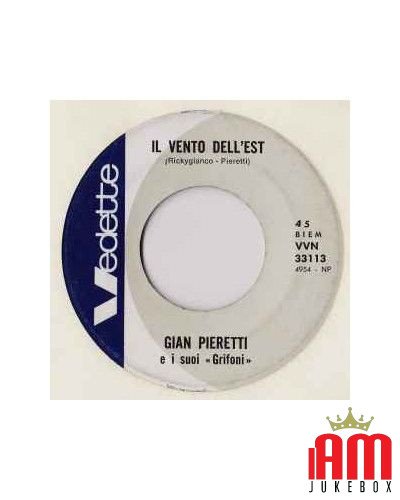 Il Vento Dell'Est [Gian Pieretti] - Vinyl 7", 45 RPM, Single