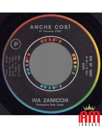 La Felicità [Iva Zanicchi] - Vinyl 7", 45 RPM