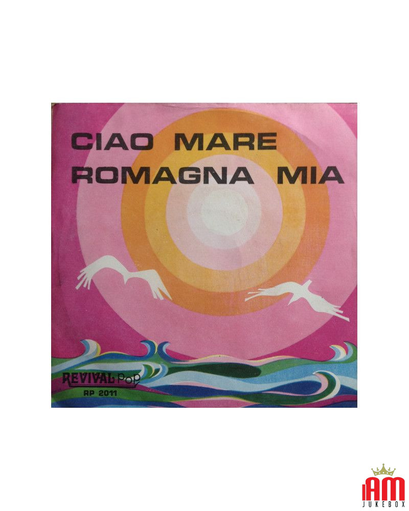 Ciao Mare   Romagna Mia [Sandra (33)] - Vinyl 7", 45 RPM, Single